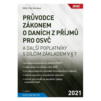 Průvodce zákonem o daních z příjmů pro OSVČ a další poplatníky s dílčím základem v § 7 - Petr Be