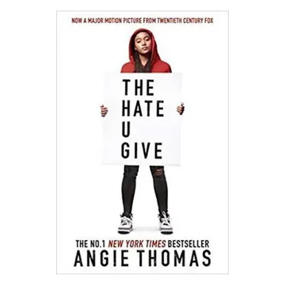 The Hate U Give, 1. vydání - Angie Thomasová