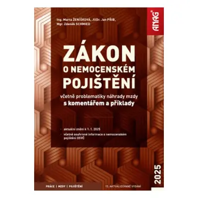 Zákon o nemocenském pojištění 2025 - Marta Ženíšková; Jan Přib; Zdeněk Schmied