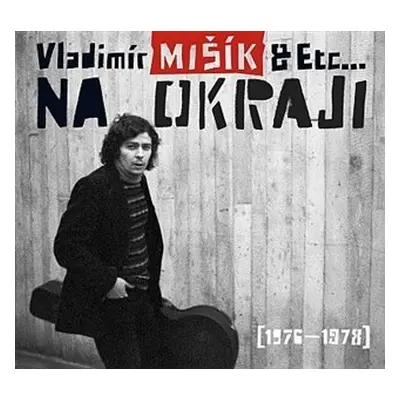 Na okraji (1976-1978) - CD - Vladimír Mišík