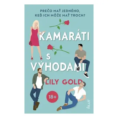 Kamaráti s výhodami - Lily Gold