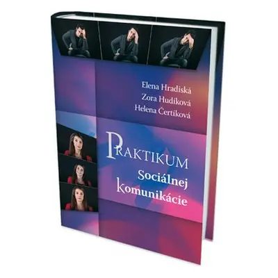 Praktikum sociálnej komunikácie - Elena Hradiská