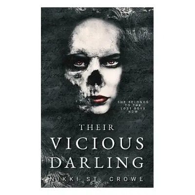 Their Vicious Darling - Nikki St Crowe