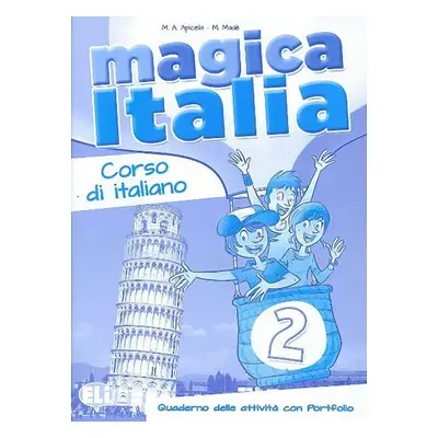 Magica Italia - 2 Quaderno operativo - M.A. Apicella