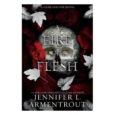 A Fire in the Flesh - Jennifer L. Armentrout