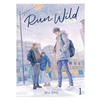 Run Wild: Sa Ye 1 - Wu Zhe