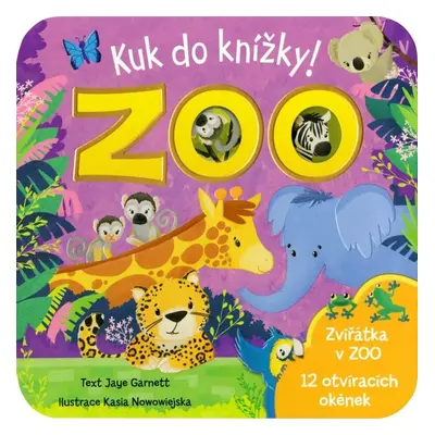 Kuk do knížky! ZOO - Jaye Garnett