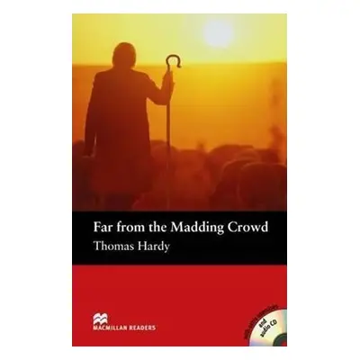 Macmillan Readers Pre-Intermediate: Far from the M. Crowd T. Pk with CD - Thomas Hardy