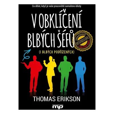 V obklíčení blbých šéfů (i blbých podřízených) - Thomas Erikson