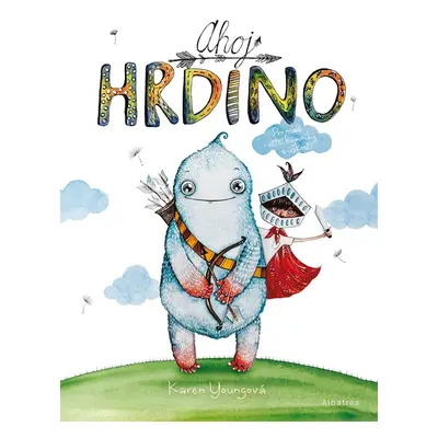 Ahoj hrdino! - Karen Young