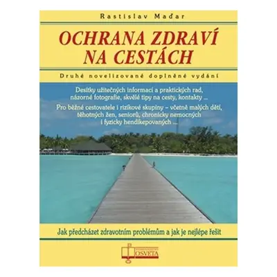 Ochrana zdraví na cestách - Rastislav Maďar