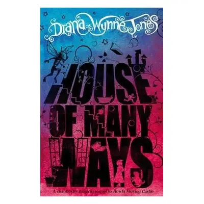 House of Many Ways - Diana Wynne Jones