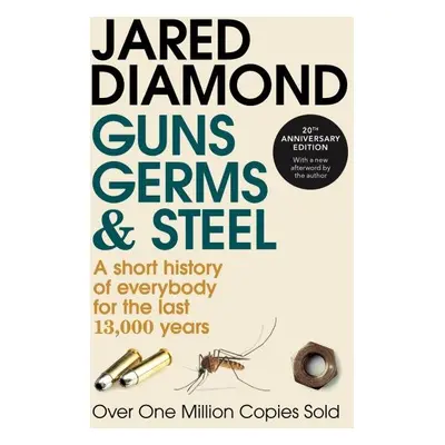 Guns, Germs and Steel - Jared Mason Diamond