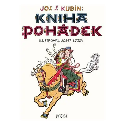 Kniha pohádek, 10. vydání - Josef Štefan Kubín