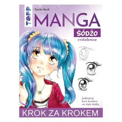 Manga krok za krokem: šódžó - Gecko Keck