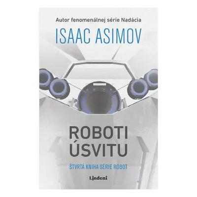 Roboti úsvitu - Isaac Asimov