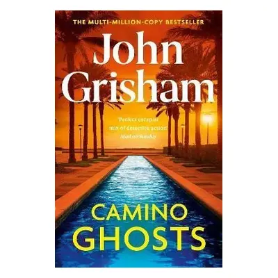 Camino Ghosts - John Grisham