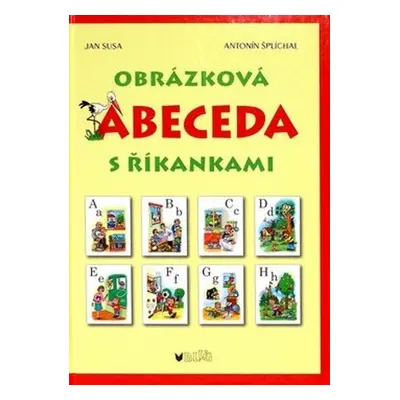 Obrázková abeceda s říkankami - Jan Susa