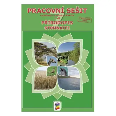 Přírodopis 7, 1. díl - Strunatci (barevný pracovní sešit), 6. vydání