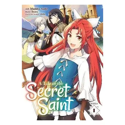 A Tale of the Secret Saint 1 - Touya