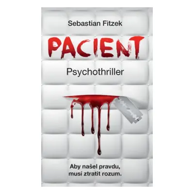 Pacient - Psychothriller - Sebastian Fitzek