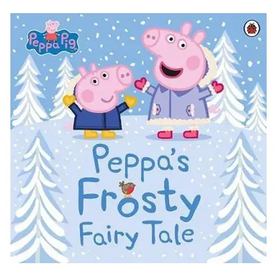 Peppa Pig: Peppa´s Frosty Fairy Tale