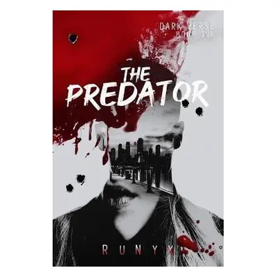 The Predator: A Dark Contemporary Mafia Romance