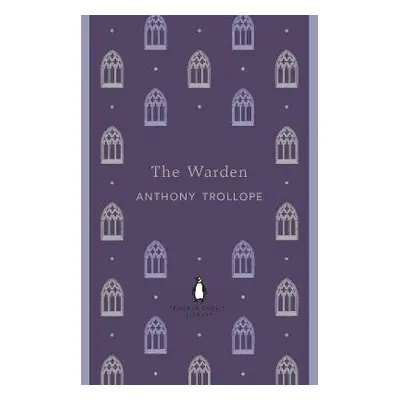 The Warden, 1. vydání - Anthony Trollope