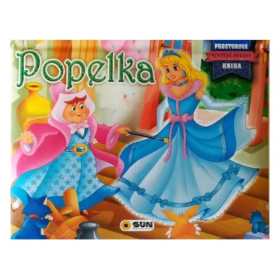 Popelka - Prostorová kniha, 1. vydání - kolektiv