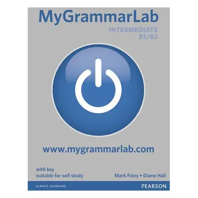 MyGrammarLab Intermediate w/ MyEnglishLab Pack (w/ key) - Mark Foley