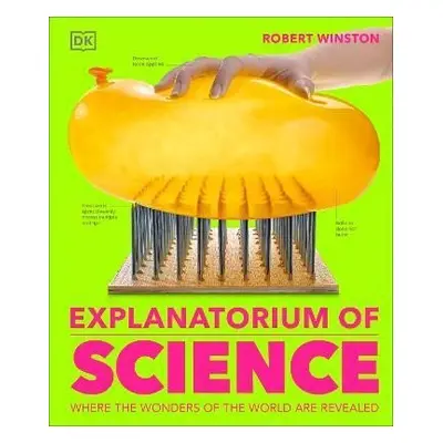 Explanatorium of Science - Dorling Kindersley