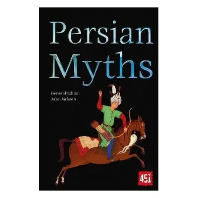 Persian Myths - J. K. Jackson