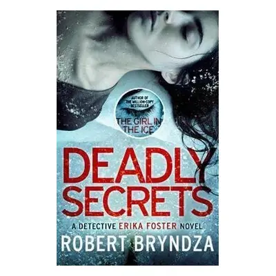 Deadly Secrets - Robert Bryndza