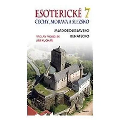 Esoterické Čechy, Morava a Slezsko 7 - Jiří Kuchař