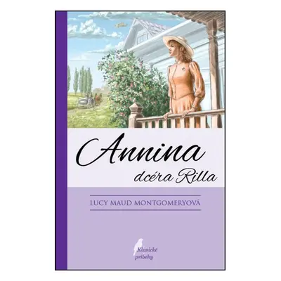 Annina dcéra Rilla - Lucy Maud Montgomery