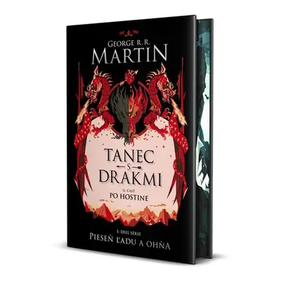 Tanec s drakmi 2: Po hostine - George Raymond Richard Martin