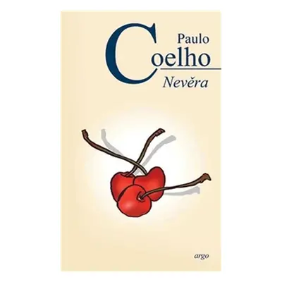 Nevěra, 1. vydání - Paulo Coelho