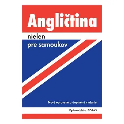 Angličtina nielen pre samoukov - Ludmila Kollmannová