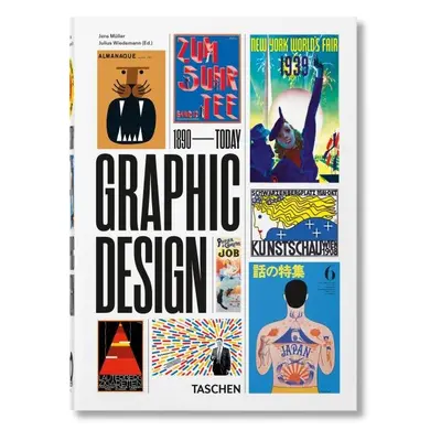 The History of Graphic Design. 40th Anniversary Edition - Jens Müller