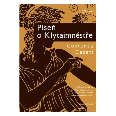 Píseň o Klyteimnéstře - Costanza Casati