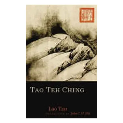 Tao Teh Ching - Lao Tzu