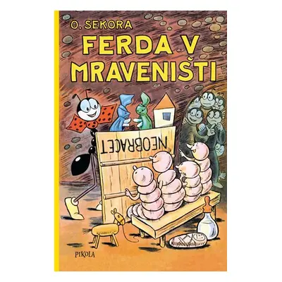 Ferda v mraveništi, 3. vydání - Ondřej Sekora