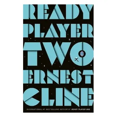 Ready Player Two - Ernest Cline