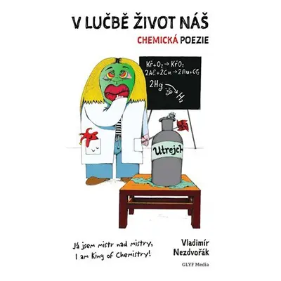 V lučbě život náš - Vladimír Nezdvořák