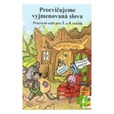 Procvičujeme vyjmenovaná slova - pro 3. a 4. ročník ZŠ - duhová řada - Lenka Bičanová