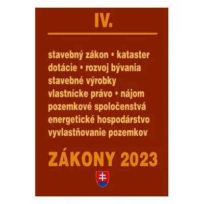 Zákony IV 2023 - stavebné zákony a predpisy