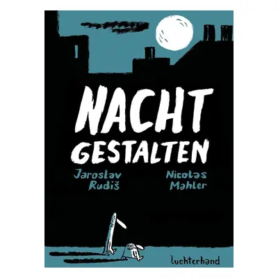 Nachtgestalten - Jaroslav Rudiš