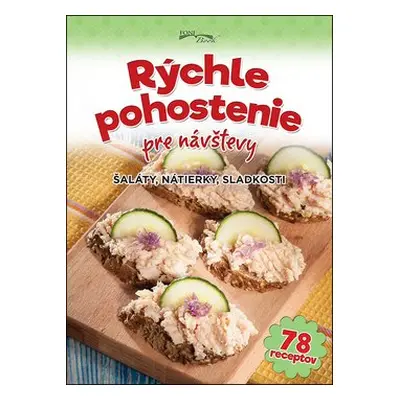 Rýchle pohostenie pre návštevy