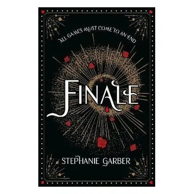 Finale (Caraval 3), 1. vydání - Stephanie Garber