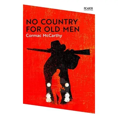 No Country for Old Men - Cormac McCarthy